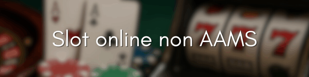 Siti Non AAMS Senza Documento Guida Completa -1709138637